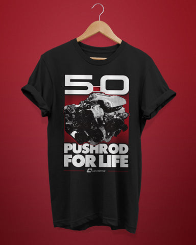 Pushrod For Life Shirt
